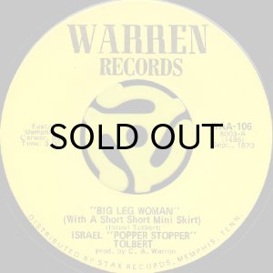 画像1: ISRAEL "POPPER STOPPER" TOLBERT / BIG LEG WOMAN (45's) (1)