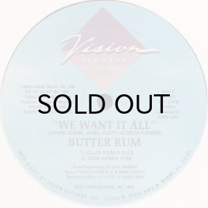 画像2: BUTTER RUM / WE WANT IT ALL (2)