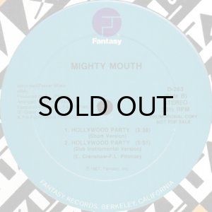 画像2: MIGHTY MOUTH / HOLLYWOOD PARTY (2)