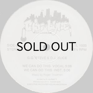 画像2: G.Q. STEVE & D.J. SLICE / MOVIN' b/w WE CAN DO THIS (2)