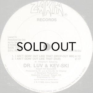 画像2: DR. LUV & KEV-SKI / I AIN'T GOIN' OUT LIKE THAT b/w OVERDOSE (2)