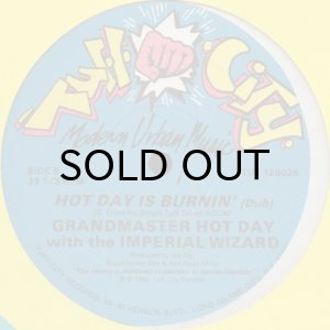 画像2: GRANDMASTER HOT DAY WITH THE IMPERIAL WIZARD / HOT DAY IS BURNIN' (2)