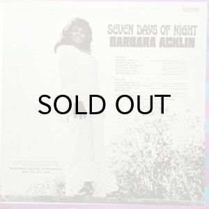 BARBARA ACKLIN / SEVEN DAYS OF NIGHT - Breakwell Records