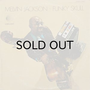 画像1: MELVIN JACKSON / FUNKY SKULL (WHITE PROMO) (1)