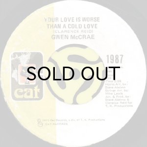 画像2: GWEN McCRAE / HE KEEPS SOMETHING GROOVY GOIN' ON b/w YOUR LOVE IS WORSE THAN A COLD LOVE (45's) (2)