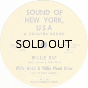 画像1: WILLIE WOOD & WILLIE WOOD CREW / WILLIE RAP (1)