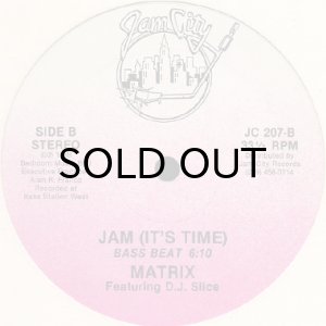 画像2: MATRIX feat. D.J. SLICE / JAM (IT'S TIME) (2)