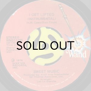 画像2: SWEET MUSIC / I GET LIFTED (45's) (2)