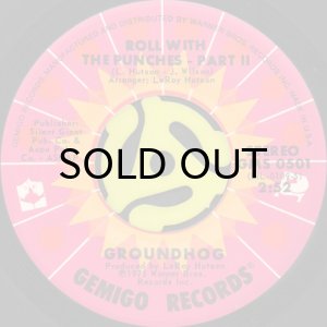 画像2: GROUNDHOG / ROLL WITH THE PUNCHES (45's) (2)