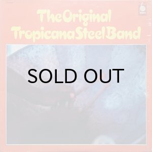 画像1: THE ORIGINAL TROPICANA STEEL BAND / SAME (1)
