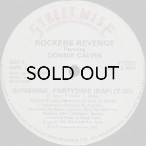 画像1: ROCKERS REVENGE feat. DONNIE CALVIN / SUNSHINE, PARTYTIME (RAP) (1)