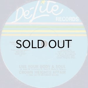 画像2: CROWN HEIGHTS AFFAIR / YOU GAVE ME LOVE b/w USE YOUR BODY & SOUL (2)