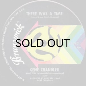 画像1: GENE CHANDLER / THERE WAS A TIME (45's) (1)