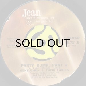 画像2: GENTLEMEN & THEIR LADIES / PARTY BUMP (45's) (2)