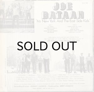 JOE BATAAN / MR. NEW YORK AND THE EAST SIDE KIDS - Breakwell Records JOE BATAAN / MR. NEW YORK AND THE EAST SIDE KIDS - Breakwell Records