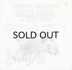 画像2: JOHNNY HOUSTON / MAKIN BACON (2)