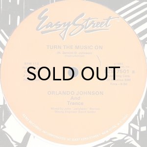 画像2: ORLANDO JOHNSON AND TRANCE / TURN THE MUSIC ON (2)