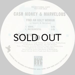 画像3: CASH MONEY & MARVELOUS / FIND AN UGLY WOMAN b/w THE MIGHTY HARD ROCKER (3)