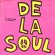 画像1: DE LA SOUL / ME MYSELF AND I (45's) (1)