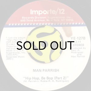 画像2: MAN PARRISH / HIP HOP, BE BOP (DON'T STOP) (45's) (2)