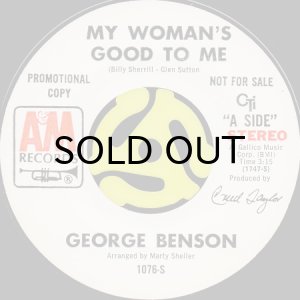 画像2: GEORGE BENSON / MY WOMAN'S GOOD TO ME (45's) (WHITE PROMO) (2)