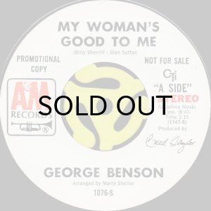 画像1: GEORGE BENSON / MY WOMAN'S GOOD TO ME (45's) (WHITE PROMO) (1)