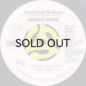 画像2: SHERMAN HUNTER / DANCING DOWN THE AVENUE (45's) (2)