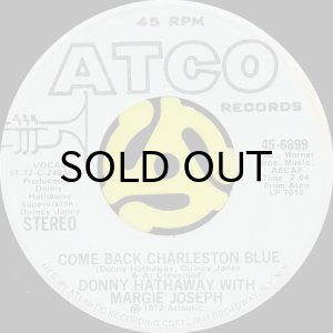 画像2: DONNY HATHAWAY WITH MARGIE JOSEPH / COME BACK CHARLESTON BLUE (45's) (2)