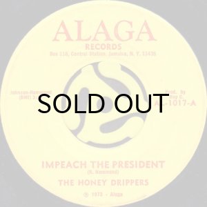 画像1: THE HONEY DRIPPERS / IMPEACH THE PRESIDENT (45's) (1)