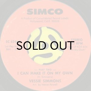 画像2: VESSIE SIMMONS / I CAN MAKE IT ON MY OWN (45's) (2)