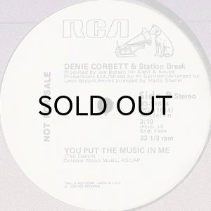 画像2: DENIE CORBETT & STATION BREAK / BE WHAT YOU ARE b/w YOU PUT THE MUSIC IN ME (2)