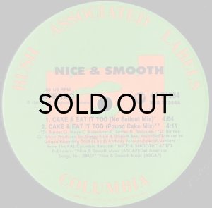 画像3: NICE & SMOOTH / CAKE & EAT IT TOO b/w DOWN THE LINE (3)