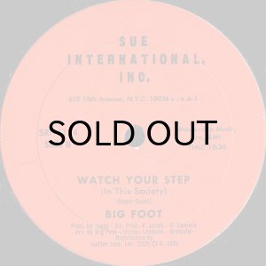 画像2: BIG FOOT / I  APOLOGIZE b/w WATCH YOUR STEP (12) (2)