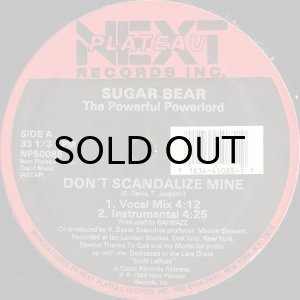 画像1: SUGAR BEAR / DON'T SCANDALIZE MINE (1)