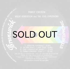 画像3: WILLIE HENDERSON AND THE SOULFUL EXPLOSIONS / FUNKY CHICKEN (3)