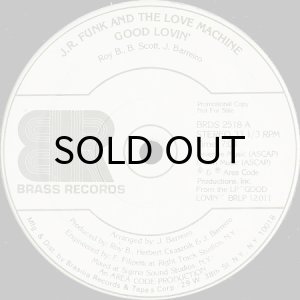 画像1: J.R. FUNK AND THE LOVE MACHINE / GOOD LOVIN' b/w FROM THE GIDDY UP (1)