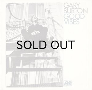 画像1: GARY BURTON / GOOD VIBES (1)