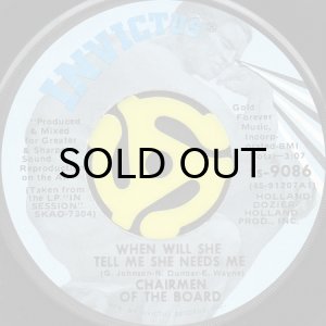 画像2: CHAIRMEN OF THE BOARD / WHEN WILL SHE TELL ME SHE NEEDS ME (45's) (2)