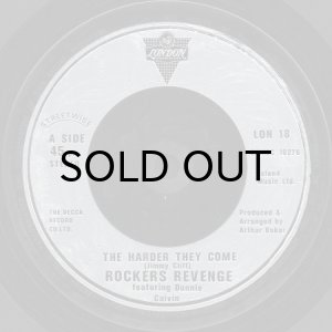 画像3: ROCKERS REVENGE feat. DONNIE CALVIN / THE HARDER THEY COME (45's) (3)