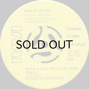 画像2: WILLIE HUTCH / WHEN A BOY FALLS IN LOVE (45's) (2)