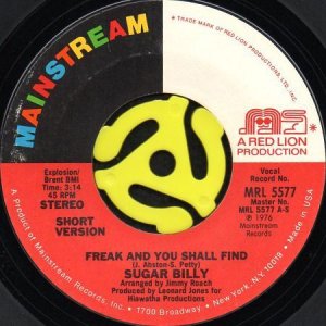 画像1: SUGAR BILLY / FREAK AND YOU SHALL FIND (45's) (1)