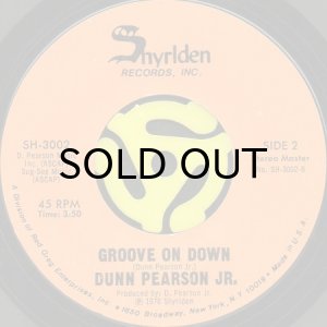 画像2: DUNN PEARSON JR. / GROOVE ON DOWN (45's) (2)