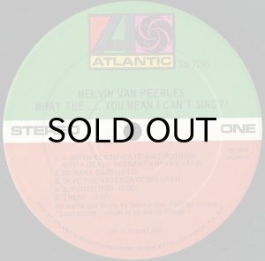 画像3: MELVIN VAN PEEBLES / WHAT THE...YOU MEAN I CAN'T SING?! (3)