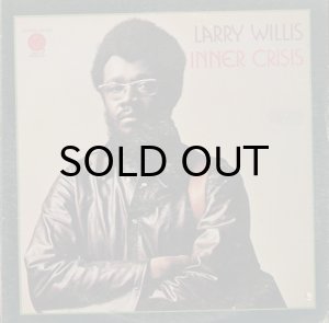 画像1: LARRY WILLIS / INNER CRISIS (1)