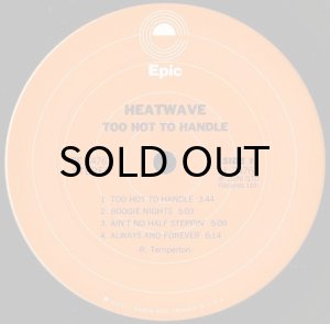 画像3: HEATWAVE / TOO HOT TO HANDLE (3)