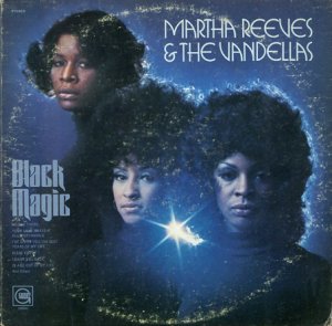 画像1: MARTHA REEVES & THE VANDELLAS / BLACK MAGIC (1)
