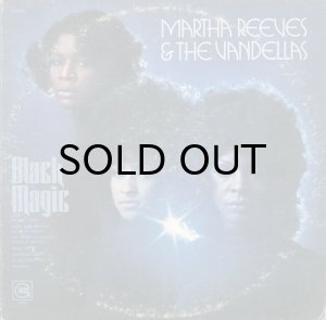 画像1: MARTHA REEVES & THE VANDELLAS / BLACK MAGIC (1)