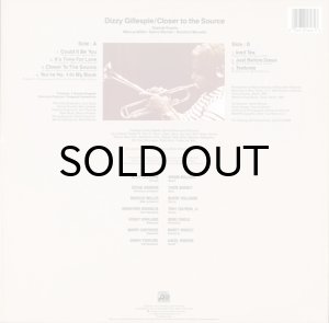 画像2: DIZZY GILLESPIE / CLOSER TO THE SOURCE (2)