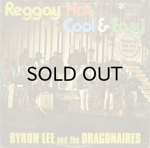 画像1: BYRON LEE AND THE DRAGONAIRES / REGGAY HOT COOL & EASY (1)