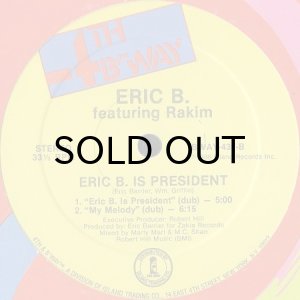 画像2: ERIC B. AND RAKIM / ERIC B. IS PRESIDENT (4TH & B'WAY) (2)